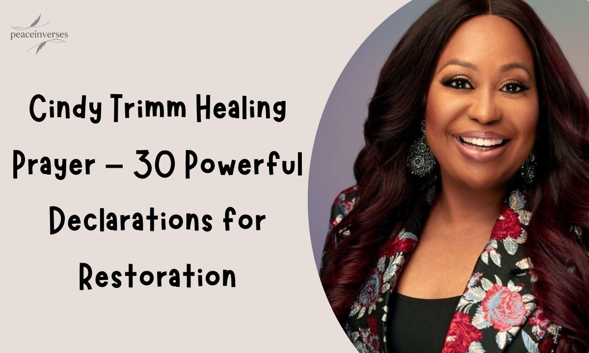 Cindy Trimm Healing Prayer – 30 Powerful Declarations for Restoration