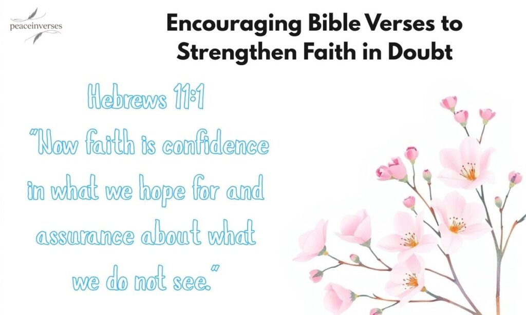 Encouraging Bible Verses to Strengthen Faith in Doubt