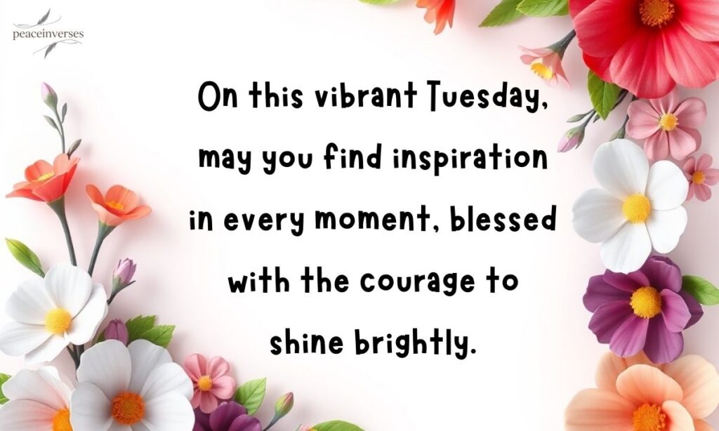Inspirational Tuesday Blessings