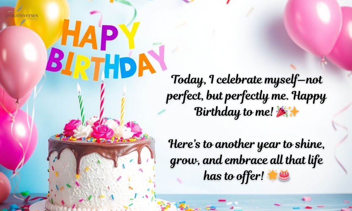 220+ Birthday Wishes to Myself for Every Mood and Moment