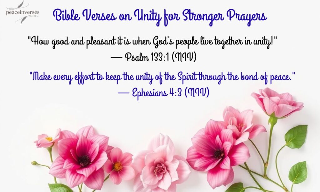 Bible Verses on Unity for Stronger Prayers