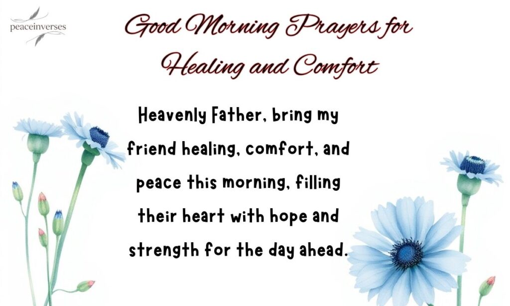 Good Morning Prayers for Healing and Comfort