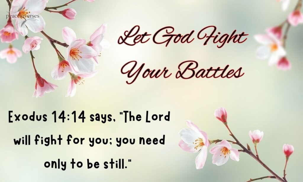 Let God Fight Your Battles