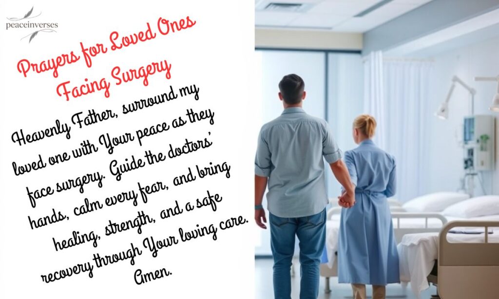 Prayers for Loved Ones Facing Surgery 