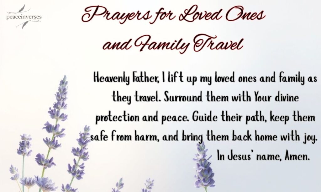 Prayers for Loved Ones and Family Travel