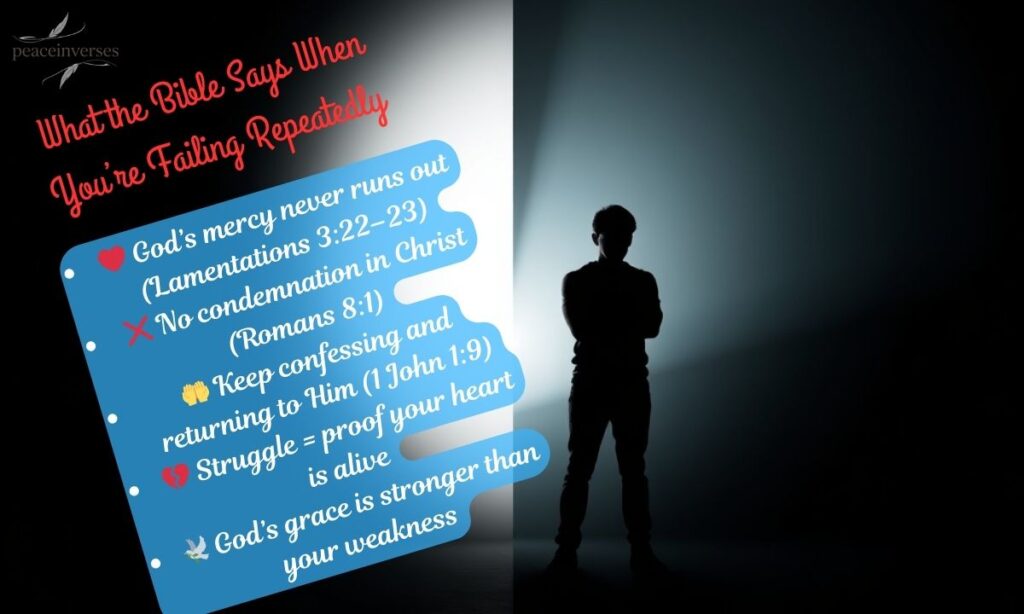 What the Bible Says When You’re Failing Repeatedly