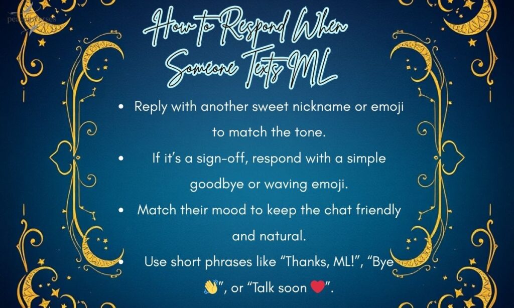How to Respond When Someone Texts ML